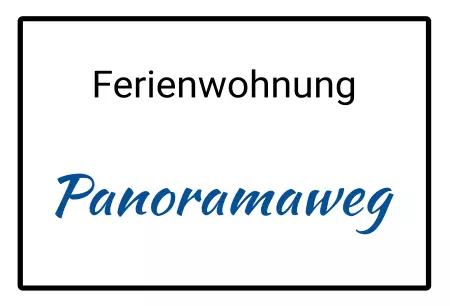 Geschaeftsschilder Tuerschilder Eingang Firma Ferienwohnung Panoramaweg Bild