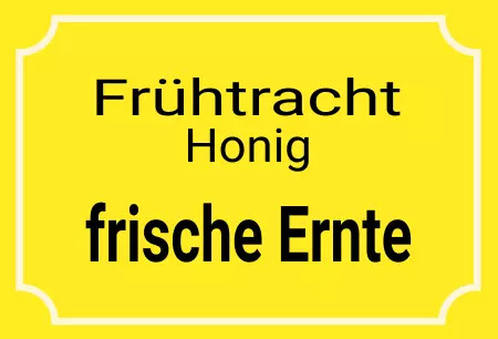 Geschaeftsschilder Tuerschilder EingangFirma Frühtracht Honig Bild