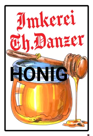 Geschaeftsschilder Tuerschilder EingangFirma Imkerei Th.Danzer Bild